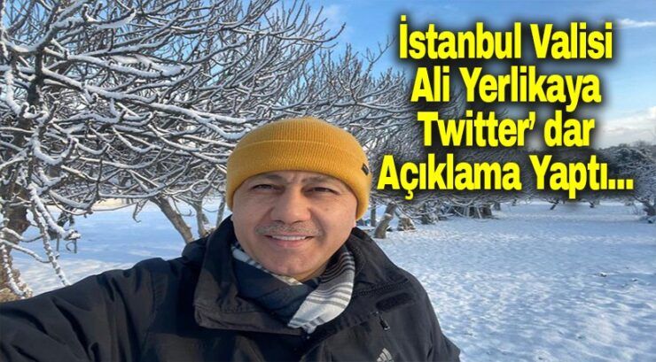 Vali Yerlikaya’dan kar uyarısı