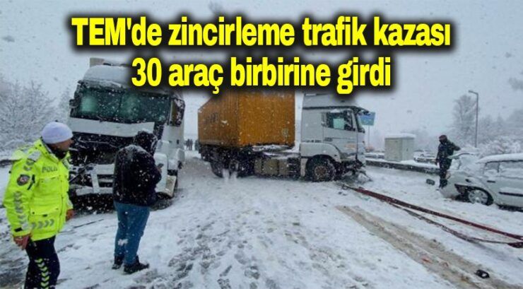 Tem de zincirleme kaza…