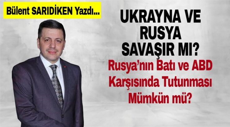 Bülent Sarıdiken yazdı…