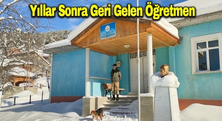 Yıllar sonra geri gelen öğretmen