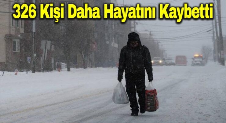 326 Kişi Hayatını Kaybetti