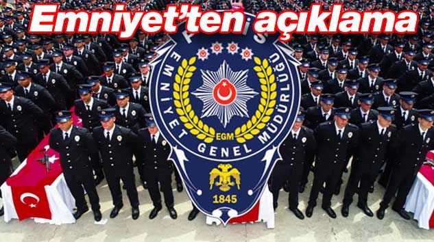 Emniyet’ten Koronavirüs açıklaması