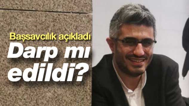 Barış Pehlivan darp mı edildi? Başsavcılık açıkladı