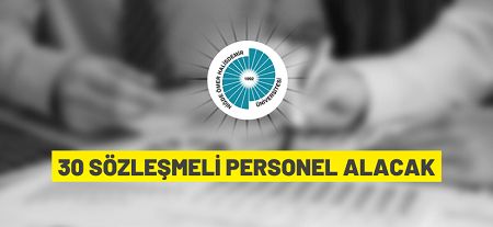 Niğde Ömer Halisdemir Üniversitesi Rektörlüğünden Sözleşmeli Personel Alacak