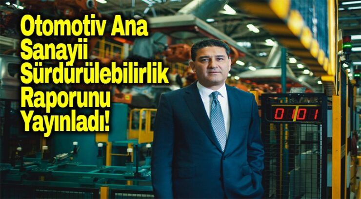 Otomotiv Sanayii Derneği’nden Bir İlk!