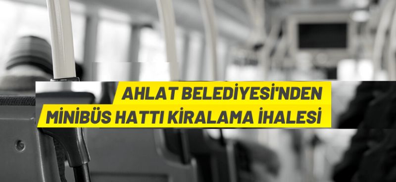 Minibüs hattı kiraya verilecektir
