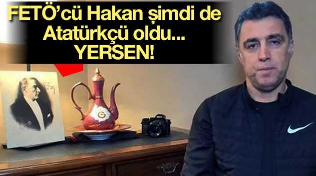 Şimdi de Kemalist oldu!.. FETÖ’cü Hakan Şükür’den Atatürk fotoğrafı