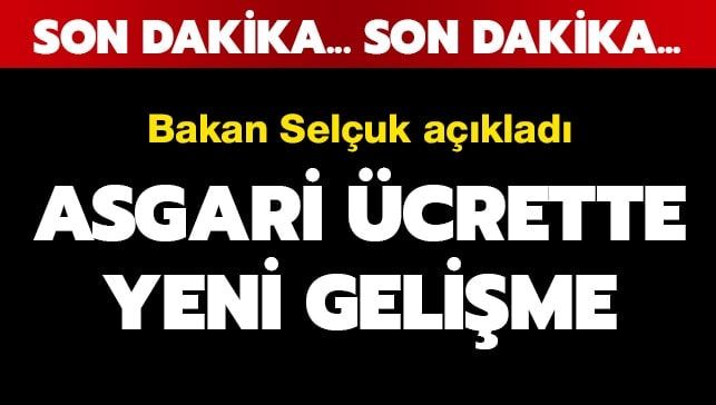 Asgari ücrette yeni gelişme