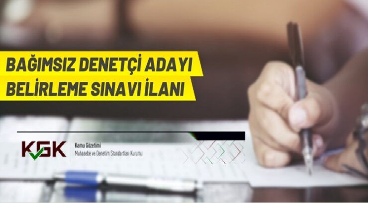 Bağımsız Denetçi Adayı Belirleme Sınavı ilanı