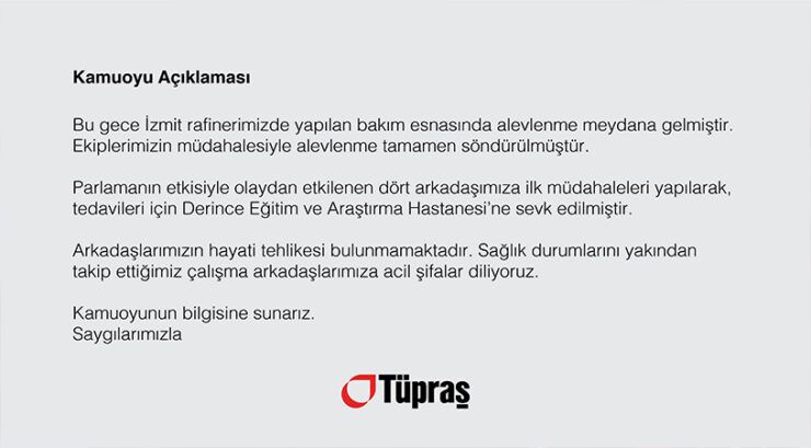 4 işçinin yaralandığı olay sonrası Tüpraş’tan açıklama