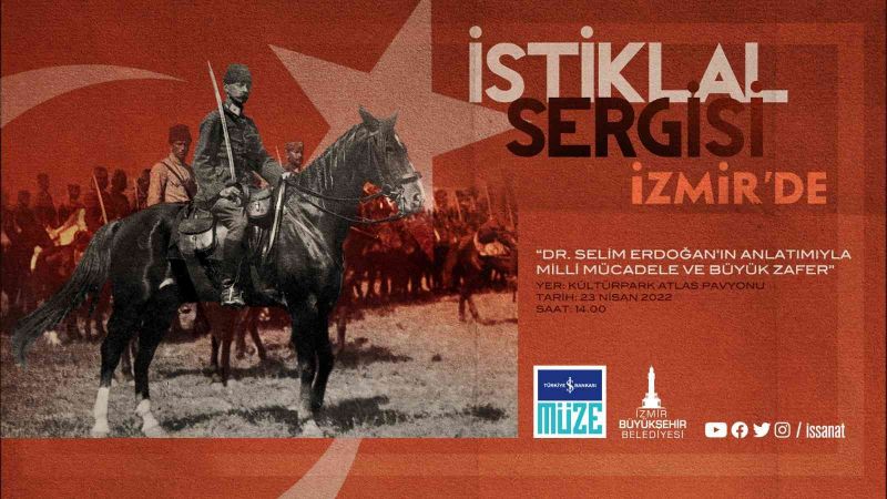 “İstiklal Sergisi”nde 23 Nisan’a özel program