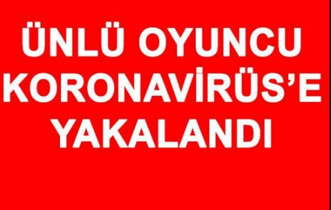 CORONAVİRÜS MÜ BULAŞTI?