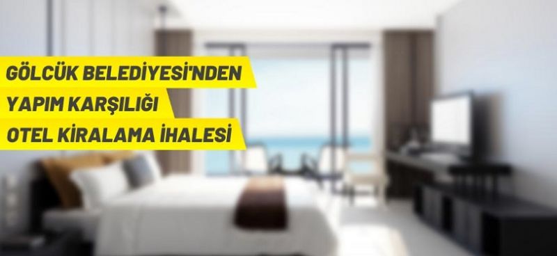 Gölcük Belediyesi, Gölcük Yazlık Ilıca Otel’i yapım karşılığında 30 yıllığına kiraya verecek
