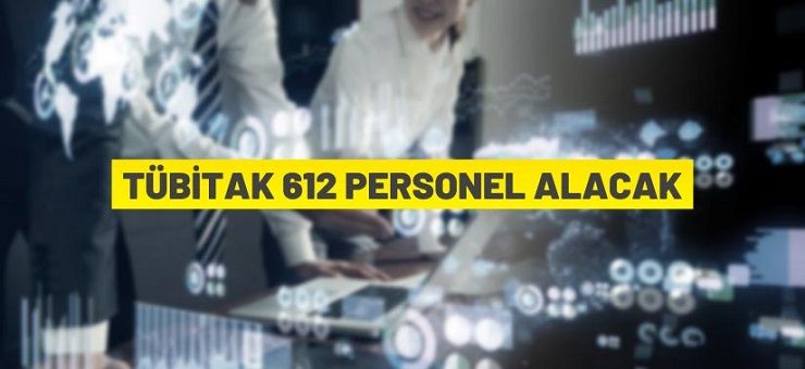 TÜBİTAK bünyesinde görev yapmak üzere proje personeli (araştırmacı) alacak