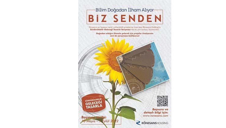 Rönesans Holding ‘Sürdürülebilir Geleceği Tasarla’ yarışması başladı