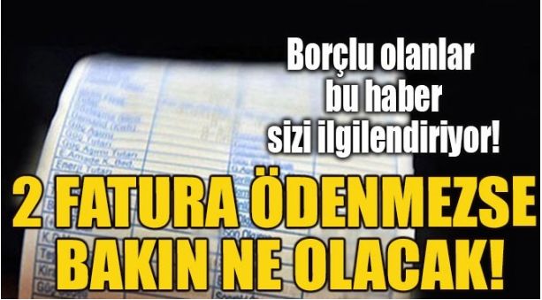 BORCU OLANLARIN SUYU 2 AY KESİLMEYECEK