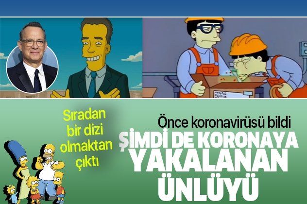 The Simpsons Tom Hanks’i de koronavirüsü de bildi!
