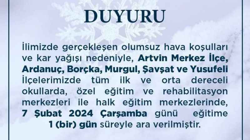 Artvin'de yarın okullar tatil mi 7 Şubat 2024