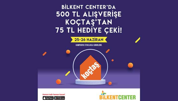 Koçtaş hediye çekleri Bilkent Center’dan