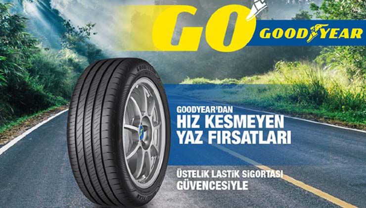 Goodyear’dan hız kesmeyen yaz fırsatları devam ediyor