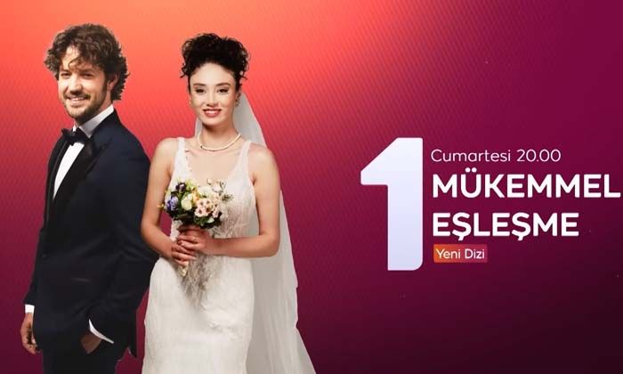 Mükemmel Eşleşme tekrarı ne zaman hangi gün saat kaçta?