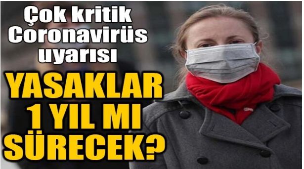 YASAKLAR 1 YIL MI SÜRECEK?