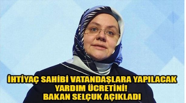 YAPILACAK YARDIM AÇIKLANDI