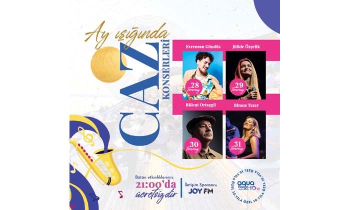 Ay ışığında caz konserleri başlıyor