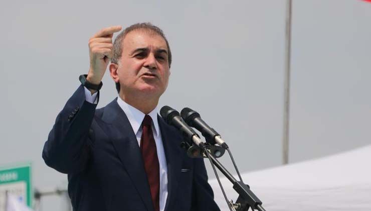 Ömer Çelik: Musul Başkonsolosluğumuza yapılan saldırıyı kınıyoruz