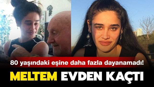 Meltem Miraloğlu 80 yaşındaki eşine daha fazla dayanamadı! Evden kaçtı