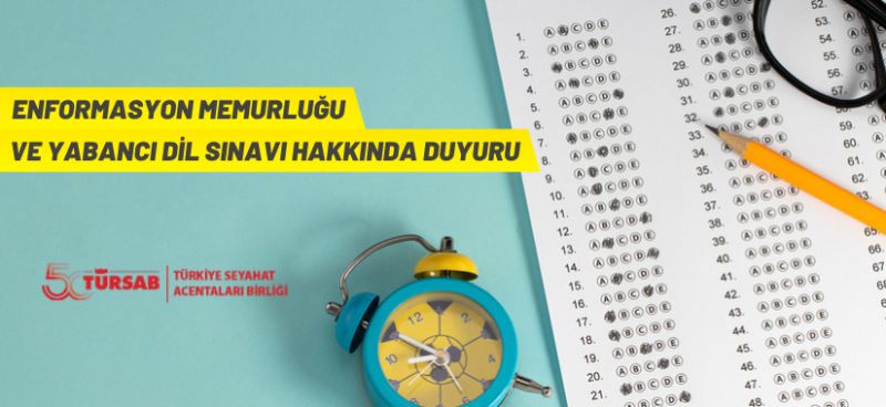 Enformasyon Memurluğu mevzuat sınavı, yabancı dil sınavı ve yabancı dil mülakatı hakkında duyuru