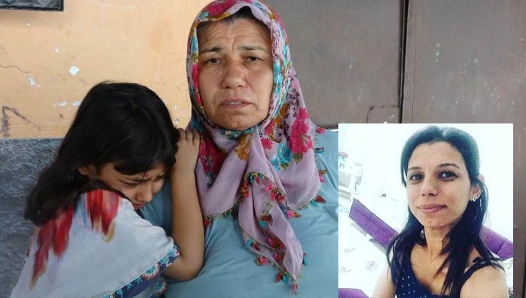 Kafası taşla ezilerek öldürülen Şermin Sarı’nın küçük kızı gözyaşlarını tutamadı: Ciğerim yandı