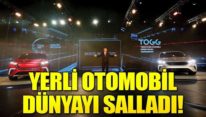 Dünya basınına yerli otomobil damga vurgu!