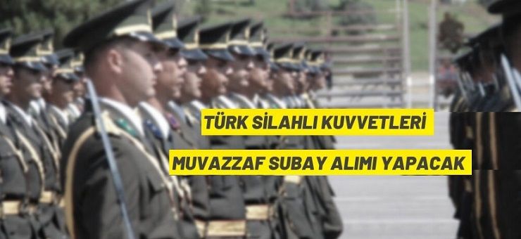 TSK Subay adayları alacak