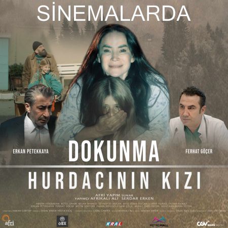 Çocuk İstismarına Dikkat Çeken “Dokunma Hurdacının Kızı” Vizyona Girdi