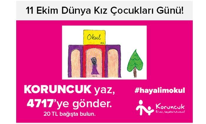 Kız çocuklarının eğitime erişimlerinin önemine farkındalık kampanyası #HayalimOkul
