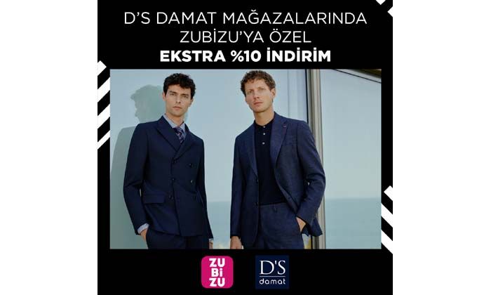 D’S damat’ın yeni sezonuna özel yüzde 10 indirim fırsatı ZUBİZU’da