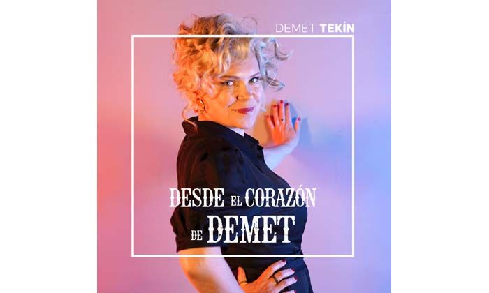 Demet Tekin’in İspanyolca albümü “Desde El Corazón De Demet” dünya listelerinde