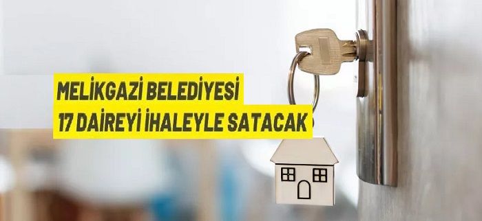 Melikgazi Belediyesi 17 adet daire satıyor