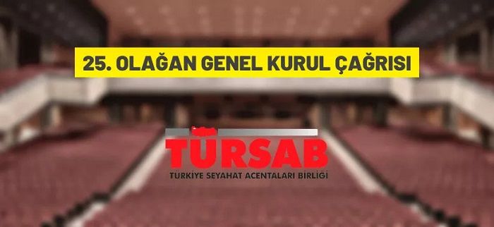 TÜRSAB’dan 25. Olağan Genel Kurul Toplantısına davet