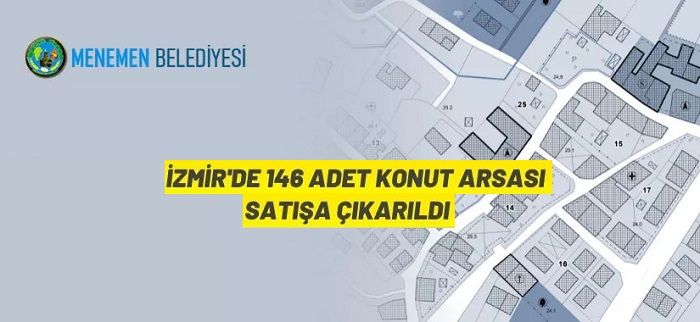 Menemen Belediyesi arsa satış ihalesi yapacak