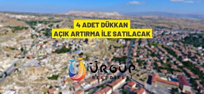 Ürgüp Belediye Başkanlığı 4 adet dükkan satacak