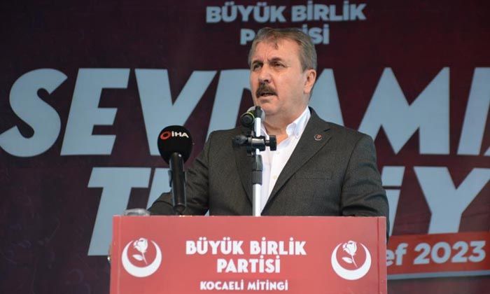 Destici: Ana Muhalefet Partisi CHP, PKK’nın partisinin yan kuruluşu haline gelmiş