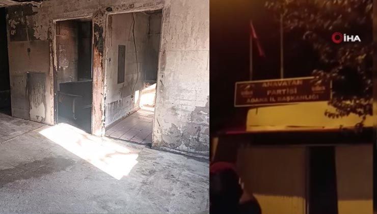 Adana’da ANAP Başkanlığı kundaklandı
