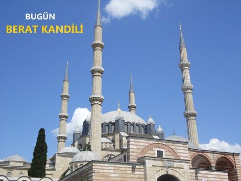 BERAT GECESİ’NİN ÖNEMİ
