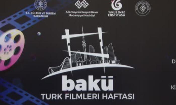 6. Türk Filmleri Haftası Bakü’de başladı