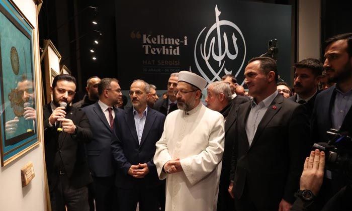 Diyanet İşleri Başkanı Erbaş, İstanbul’da ‘Kelime-i Tevhid Hat Eserleri Sergisi’ni açtı