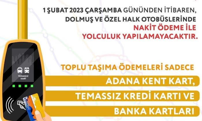 Adana’da artık toplu taşımada nakit geçmiyor