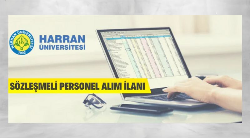 Harran Üniversitesi Sözleşmeli Personel alacak