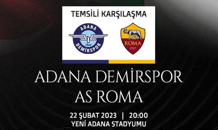 Adana Demirspor, Roma ile temsili maç yapacak